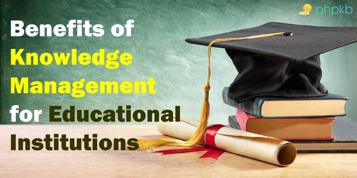 Educational Benefits of Knowledge Management